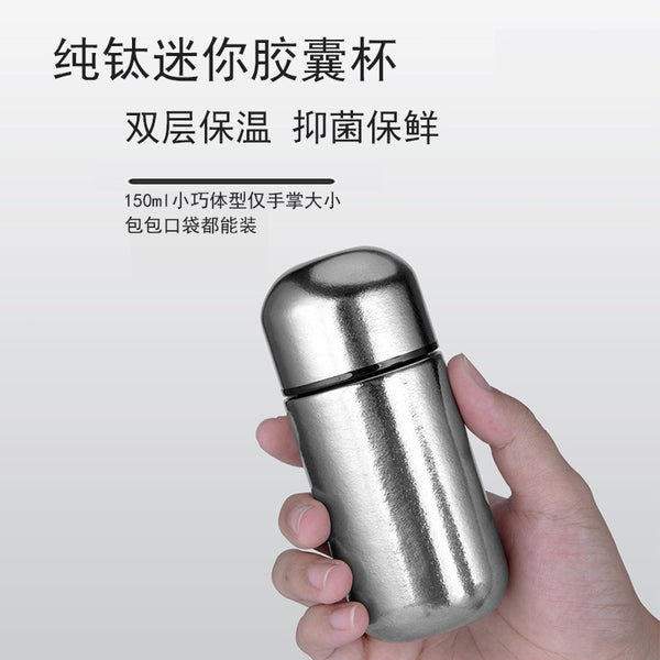Pure Titanium Mini Thermos Cup Ladies Portable Small Water Cup Small Pocket Cup 150ml Capsule Cup 2025 New